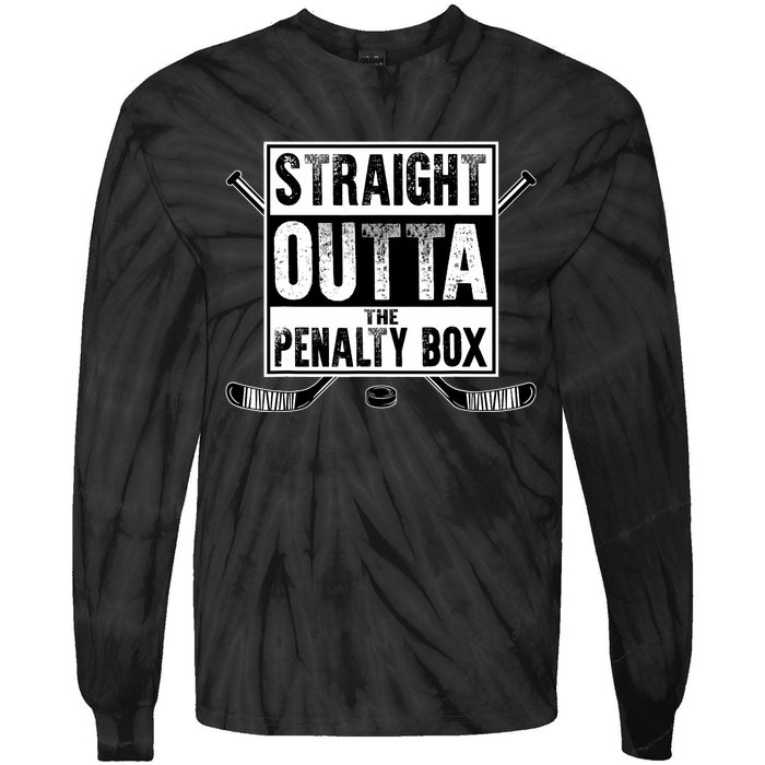 Ice Hockey Player Gift Straight Outta The Penalty Box Tie-Dye Long Sleeve Shirt