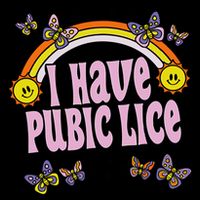I Have Pubic Lice Funny Sarcastic Rainbow 16oz Travel Tumbler