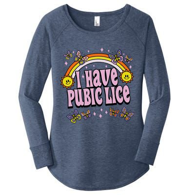 I Have Pubic Lice Funny Sarcastic Rainbow Women's Perfect Tri Tunic Long Sleeve Shirt