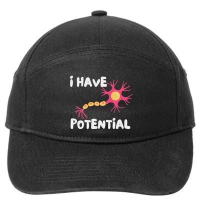 I Have Potential Brain Cell Funny Science Nerd Neuron 7-Panel Snapback Hat