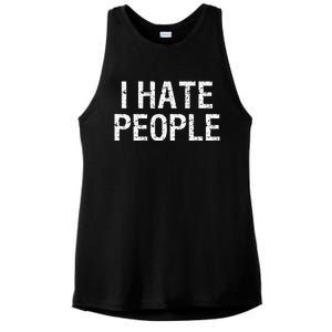 I HATE PEOPLE Ladies PosiCharge Tri-Blend Wicking Tank