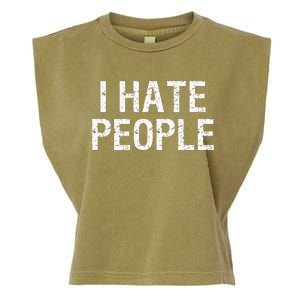 I HATE PEOPLE Garment-Dyed Women's Muscle Tee