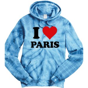 I Heart Paris First Name I Love Personalized Stuff Tie Dye Hoodie