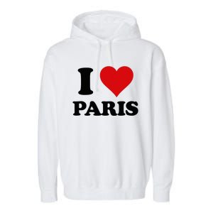 I Heart Paris First Name I Love Personalized Stuff Garment-Dyed Fleece Hoodie