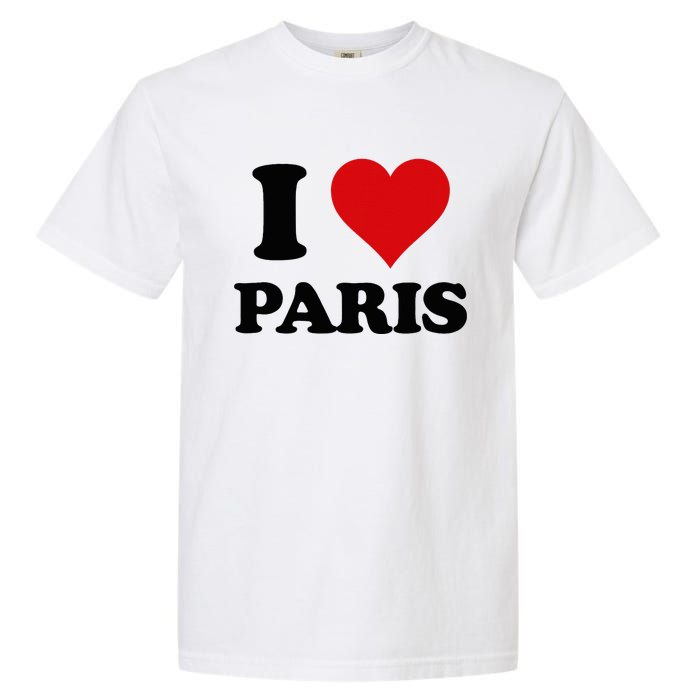 I Heart Paris First Name I Love Personalized Stuff Garment-Dyed Heavyweight T-Shirt