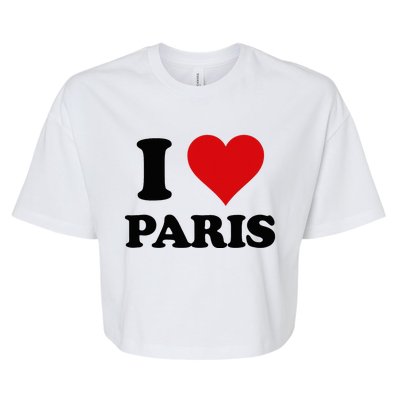 I Heart Paris First Name I Love Personalized Stuff Bella+Canvas Jersey Crop Tee