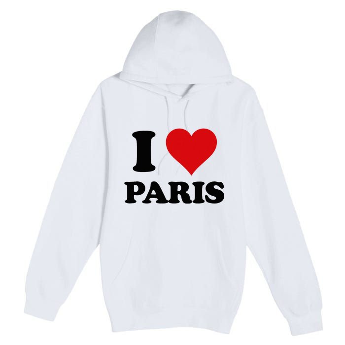 I Heart Paris First Name I Love Personalized Stuff Premium Pullover Hoodie