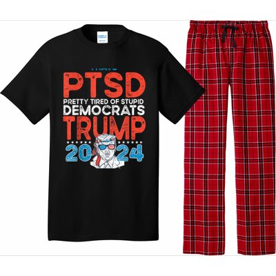 I Have Ptsd Pretty Tired Of Stupid Democrats Trump 2024 Pajama Set