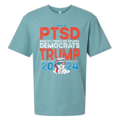 I Have Ptsd Pretty Tired Of Stupid Democrats Trump 2024 Sueded Cloud Jersey T-Shirt