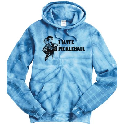 I Hate Pickleball Tie Dye Hoodie