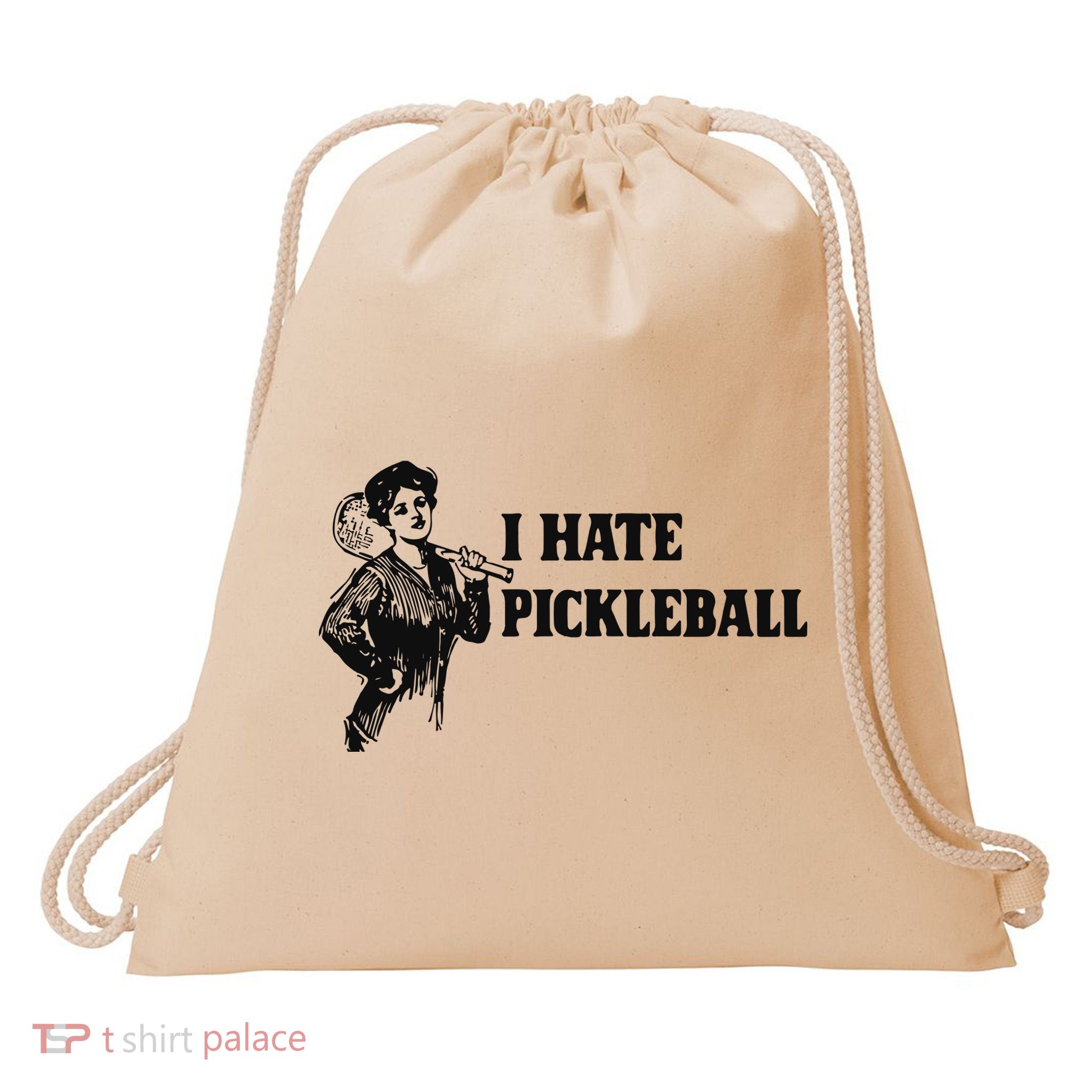 I Hate Pickleball Drawstring Bag