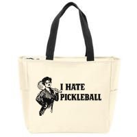 I Hate Pickleball Zip Tote Bag