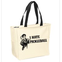 I Hate Pickleball Zip Tote Bag
