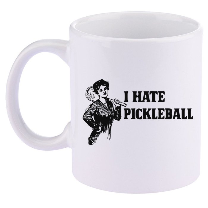 I Hate Pickleball 11oz C Handle Ceramic Mug