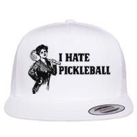 I Hate Pickleball Flat Bill Trucker Hat