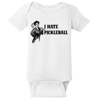 I Hate Pickleball Baby Bodysuit
