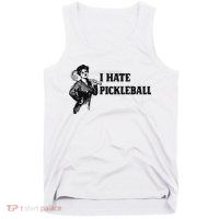 I Hate Pickleball Tank Top