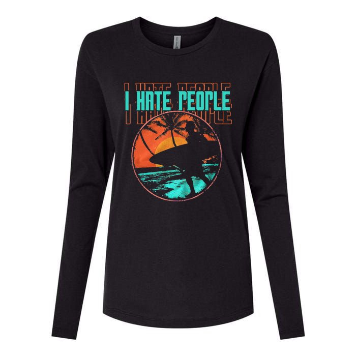 I Hate People Surfing Waves Ocean Surfboard Surfer Womens Cotton Relaxed Long Sleeve T-Shirt