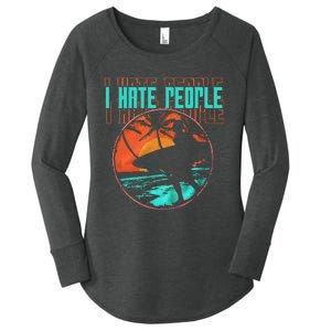 I Hate People Surfing Waves Ocean Surfboard Surfer Women's Perfect Tri Tunic Long Sleeve Shirt