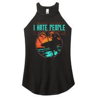 I Hate People Surfing Waves Ocean Surfboard Surfer Women's Perfect Tri Rocker Tank