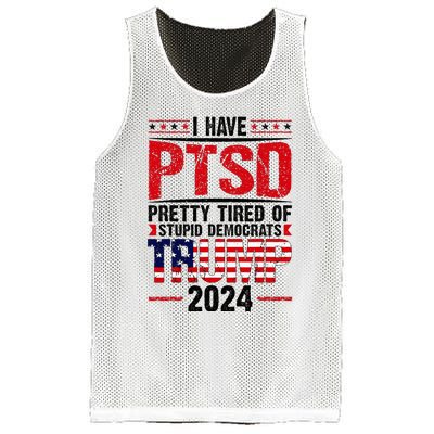 I Have Ptsd Pretty Tired Of Stupid Democrats Trump 2024 Mesh Reversible Basketball Jersey Tank