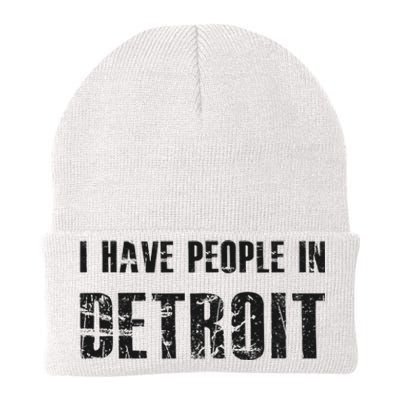 I Have People In Detroit City Michigan State Knit Cap Winter Beanie