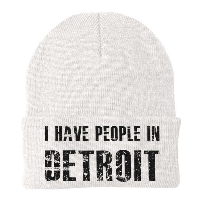 I Have People In Detroit City Michigan State Knit Cap Winter Beanie