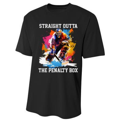 Ice Hockey Player Gift Straight Outta The Penalty Box Performance Sprint T-Shirt