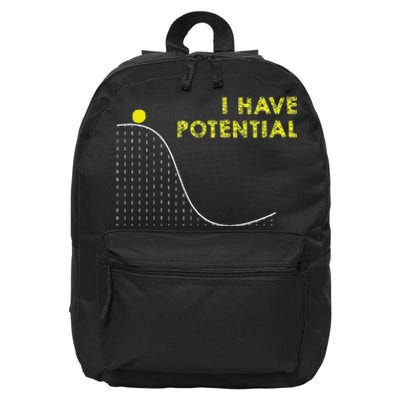 I Have Potential Science And Physics Gag Pun 16 in Basic Backpack