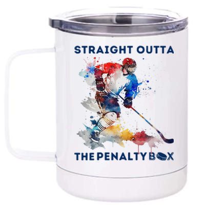 Ice Hockey Player Gift Straight Outta The Penalty Box 12 oz Stainless Steel Tumbler Cup