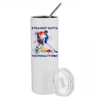 Ice Hockey Player Gift Straight Outta The Penalty Box Stainless Steel Tumbler