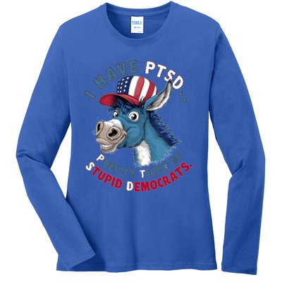 I Have Ptsd Pretty Tired Of Stupid Democrats Funny Political Gift Ladies Long Sleeve Shirt