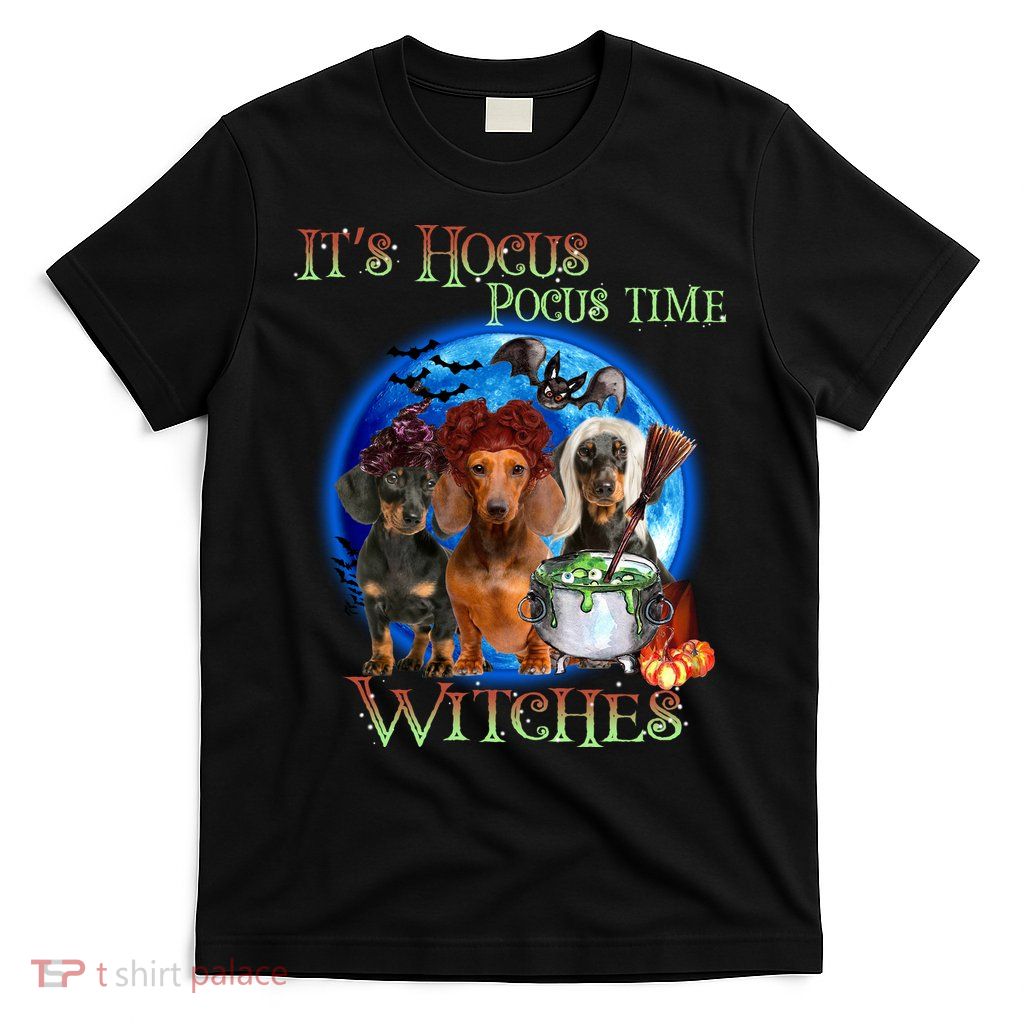 It's Hocus Pocus Time Witches Dachshund Halloween Design T-Shirt