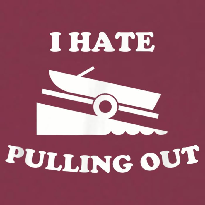 I Hate Pulling Out Fishing Boating Boat Launch Boat Ramp 16oz Travel Tumbler