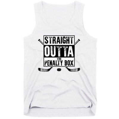 Ice Hockey Player Gift Straight Outta The Penalty Box Tank Top