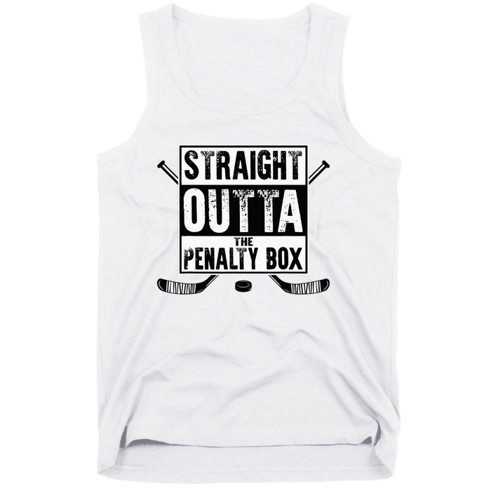 Ice Hockey Player Gift Straight Outta The Penalty Box Tank Top