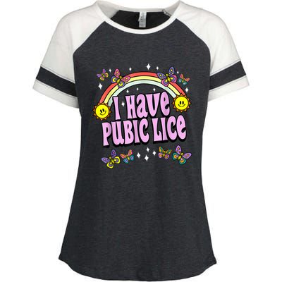 I Have Pubic Lice Funny Retro Offensive Inappropriate Meme Enza Ladies Jersey Colorblock Tee