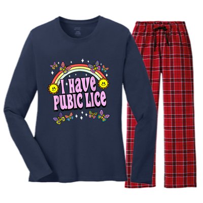 I Have Pubic Lice Funny Retro Offensive Inappropriate Meme Women's Long Sleeve Flannel Pajama Set 