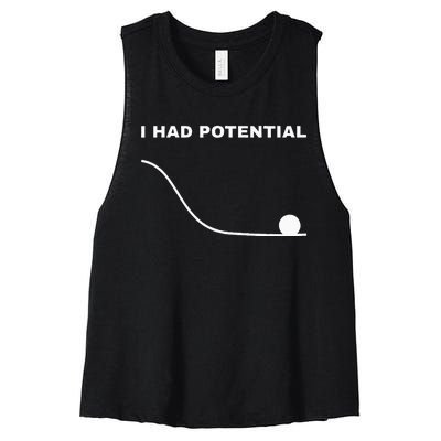 I Had Potential Funny Physics Science Women's Racerback Cropped Tank