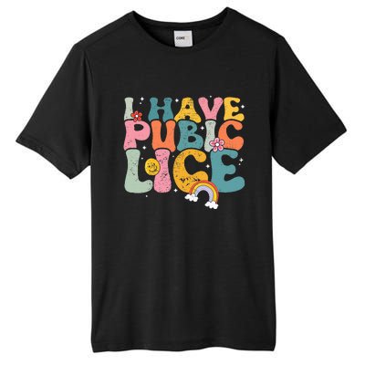 I Have Pubic Lice Groovy  Tall Fusion ChromaSoft Performance T-Shirt