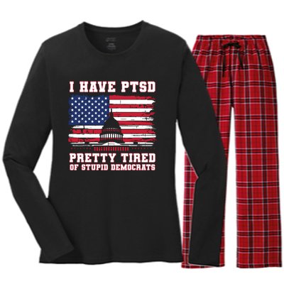 I Have Ptsd Pretty Tired Of Stupid Democrats Funny Politics Women's Long Sleeve Flannel Pajama Set 