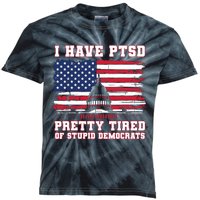 I Have Ptsd Pretty Tired Of Stupid Democrats Funny Politics Kids Tie-Dye T-Shirt