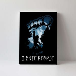 I Hate People Bigfoot Middle Finger Sasquatch Lovers Canvas