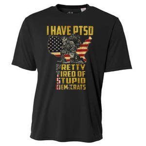 I Have PTSD Pretty Tired Of Stupid Democrats  Cooling Performance Crew T-Shirt