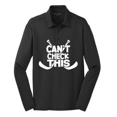 Ice Hockey Player Can't Check This Gift Funny Hockey Meaningful Gift Silk Touch Performance Long Sleeve Polo