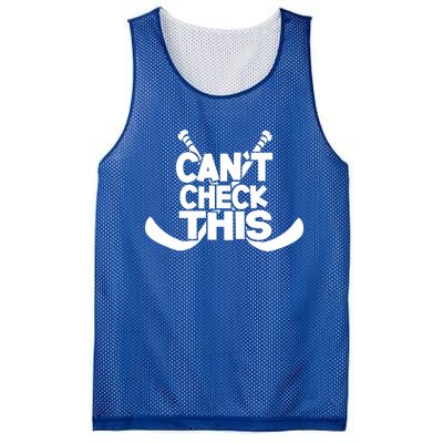 Ice Hockey Player Can't Check This Gift Funny Hockey Meaningful Gift Mesh Reversible Basketball Jersey Tank