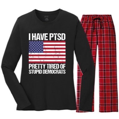 I Have PTSD Pretty Tired Of Stupid Democrats Women's Long Sleeve Flannel Pajama Set 