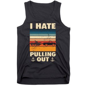 I Hate Pulling Out Retro Boating Boat Captain Gift Tank Top