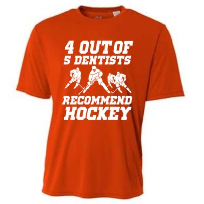 Ice Hockey Player Dentist Quote Gift Funny Hockey Funny Gift Cooling Performance Crew T-Shirt