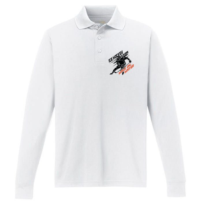 Ice Hockey Players Walk On Water Superpower Gift Performance Long Sleeve Polo